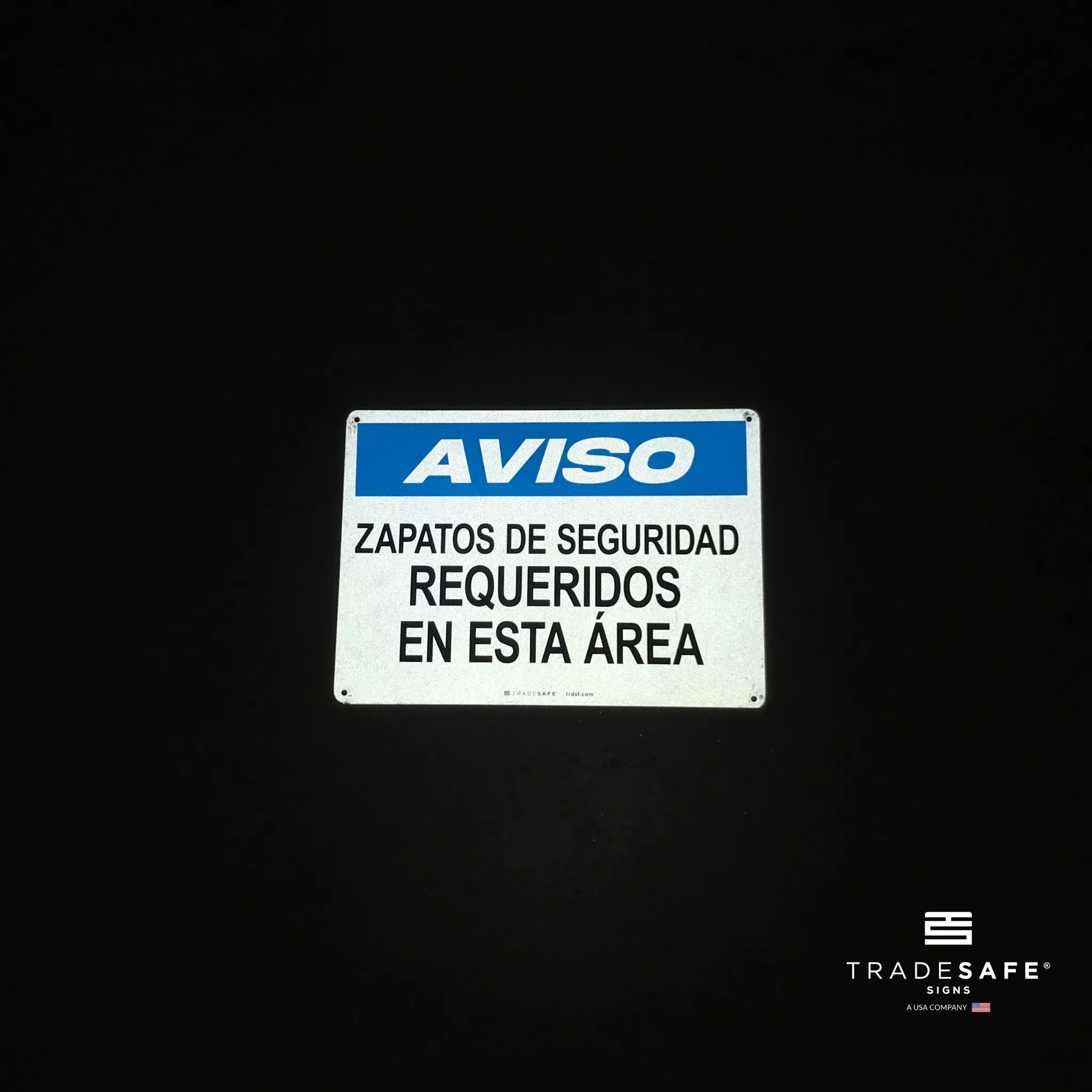 Zapatos de Seguridad Requeridos (Safety Shoes Required) Aluminum Sign