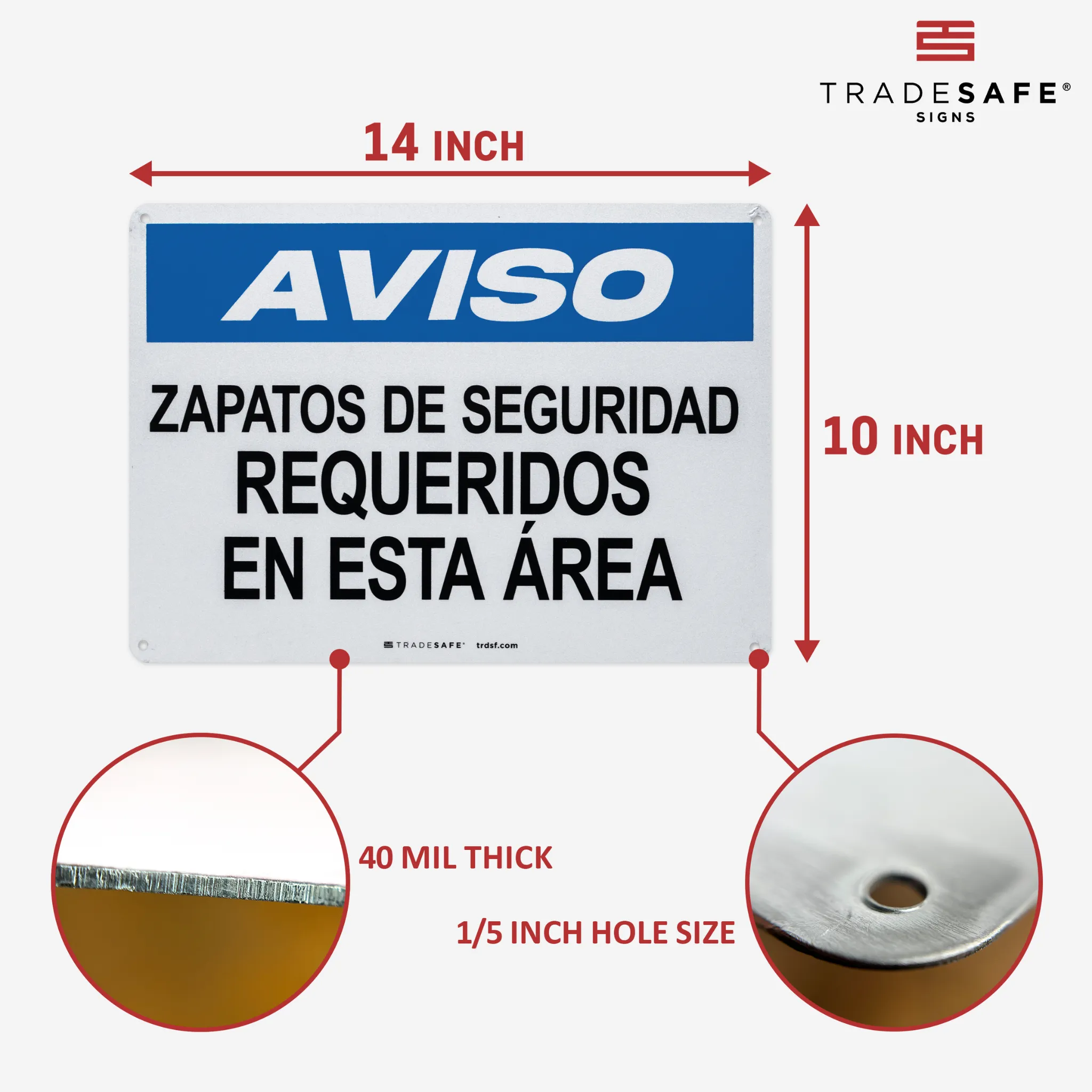 Zapatos de Seguridad Requeridos (Safety Shoes Required) Aluminum Sign